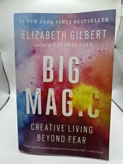 Big Magic Elizabeth Gilbert