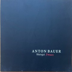 Austria Wine History – Feuersbrunn Region – Anton Bauer Winery Food Culture