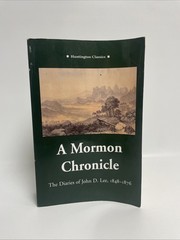 A Mormon Chronicle The Diaries Of John D. Lee 1848-1876 – Huntington Classics