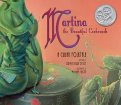 Martina the Beautiful Cockroach – Paperback By Carmen Agra Deedy – GOOD