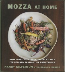 Nancy Silverton MOZZA AT HOME Cookbook Los Angeles California Restaurant