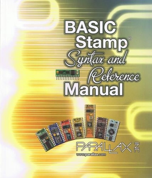 BASIC Stamp Syntax and Reference Manual : Version 2.2 Paperback
