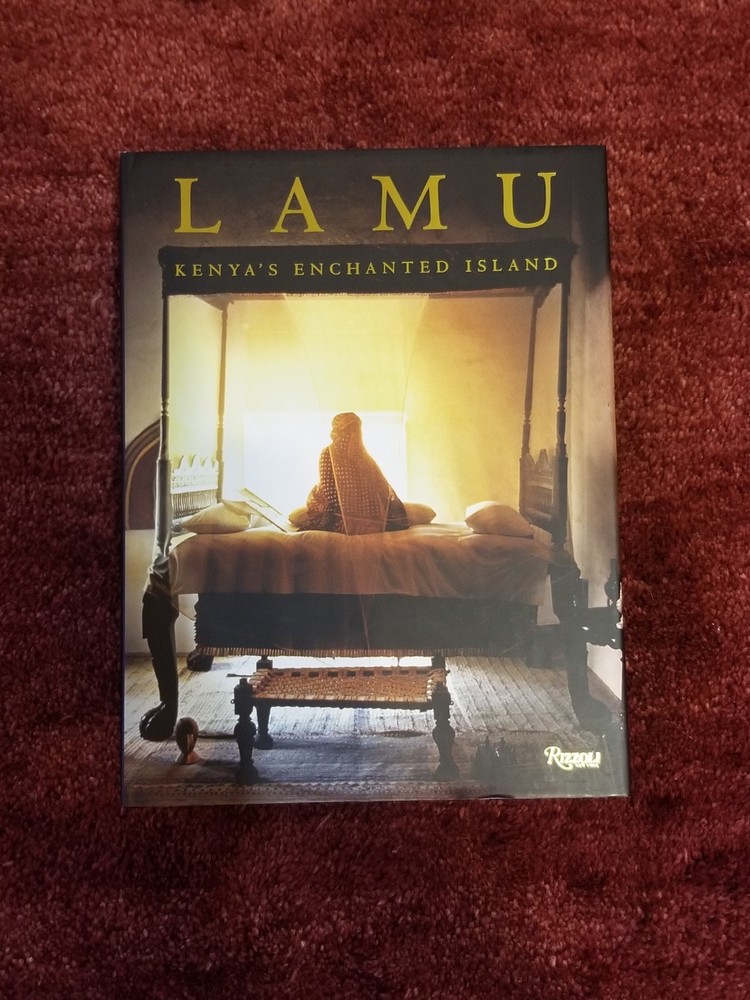 Lamu : Kenya’s Enchanted Island by George Abungu and Lorna Abungu (2009,…