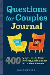 Questions for Couples Journal: 400 Questions to Enjoy, Reflect, and Conne – GOOD