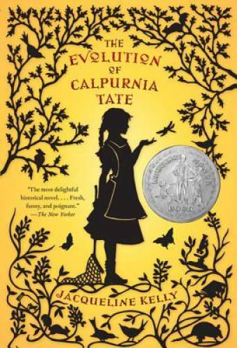 The Evolution of Calpurnia Tate – Paperback By Kelly, Jacqueline – VERY GOOD