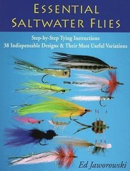 Essential Saltwater Flies by Ed Jaworowski (2007, Trade Paperback)