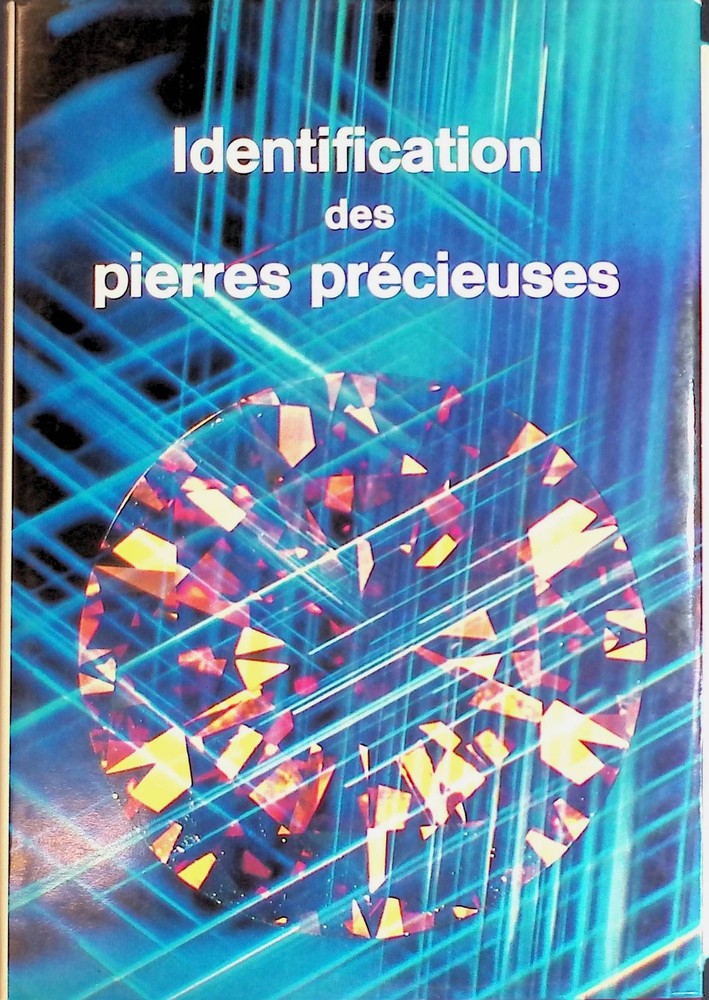 Identification des Pierres Précieuses Anderson, B.W. and C.A. Schiffmann: