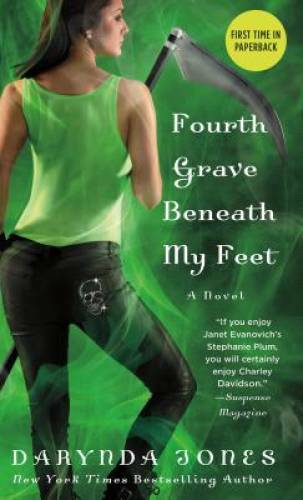 Fourth Grave Beneath My Feet (Charley Davidson Series) By Jones, Darynda – GOOD