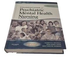 Foundations Of Psychiatric Mental Health Nursing 5TH Edition Hardcover 864 PAGES
