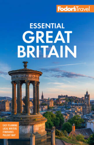 Fodors Essential Great Britain: with the Best of England, Scotland Wal – GOOD