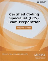 Certified Coding Specialist (CCS) Exam Preparation by AHIMA