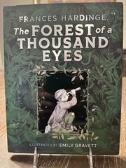 The Forest of a Thousand Eyes – Frances Hardin- 1st Print HCDJ – 2025 (10-14 yo)