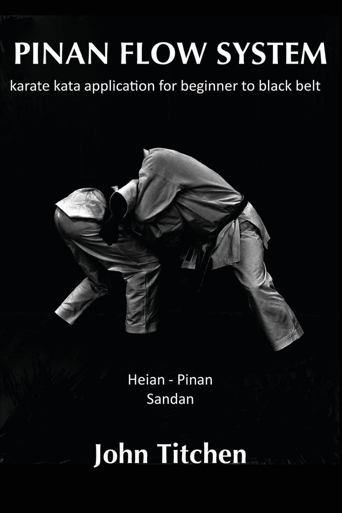 Pinan Flow System: Heian – Pinan Sandan: karate kata application for beginne…