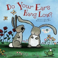 Do Your Ears Hang Low? (Record Spins) by Melissa Everett (2015-05-01)