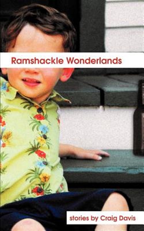 Ramshackle Wonderlands by Davis, Craig, Jr., Like New Used, Free shipping in …