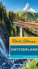 Rick Steves Switzerland – Paperback By Steves, Rick – GOOD