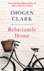 Reluctantly Home – Paperback By Clark, Imogen – GOOD