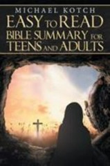Easy To Read Bibles Summary for Teens and Adults