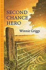 Second Chance Hero Hardcover Winnie Griggs
