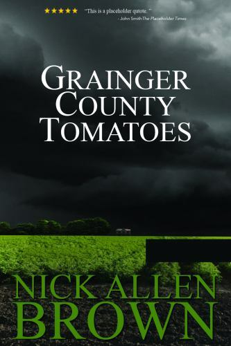 Grainger County Tomatoes by Nick Allen Brown