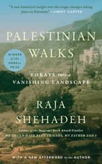 Palestinian Walks: Forays into a Vanishing Landscape – Paperback – ACCEPTABLE