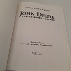 John Deere Two-Cylinder Tractor Guide ~ Robert N Pripps – 1992 PB