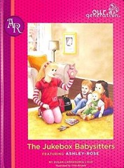 The Jukebox Babysitters Featuring Ashley-rose – Hardcover By Unknown – VERY GOOD
