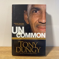 SIGNED Uncommon Tony Dungy & Nathan Whitaker Autograph Hardcover Book 2009