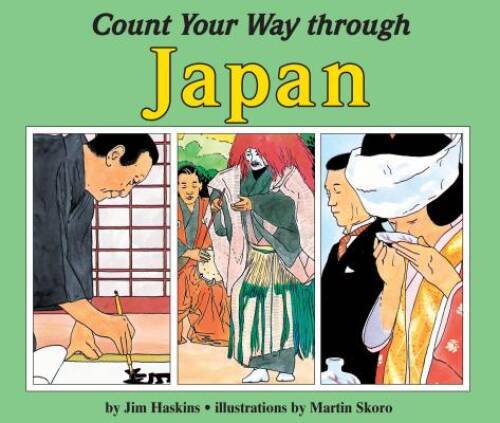 Count Your Way Through Japan – Paperback By James Haskins – VERY GOOD