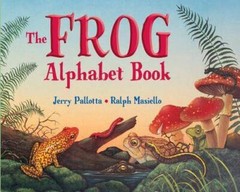 The Frog Alphabet Book (Jerry Pallotta’s Alphabet Books) – Paperback – GOOD