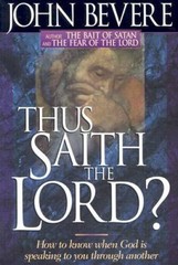 Thus Saith The Lord: How to know when God is speaking to you throug – ACCEPTABLE