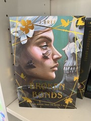 The Bonds That Tie, The Bookish Box Special Edition, Books 1-6 SIGNED