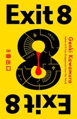 Exit 8 Paperback by Genki Kawamura