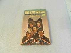 Big Bad Wolves Masculinity in the American Film by Joan Mellen (HC/DJ 1977)