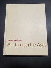Art Through The Ages Book 7th Edition Art History Hardcover