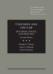 Children and the Law, – Hardcover, by Abrams Douglas; Mangold – Very Good