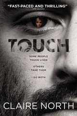 Touch by Claire North (2015, Trade Paperback)