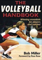 The Volleyball Handbook – Paperback By Miller, Robert – VERY GOOD