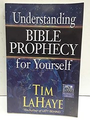 Understanding Bible Prophecy for Yourself (Tim LaHaye Prophecy Library�)