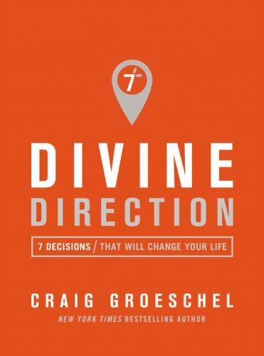 Divine Direction: 7 Decisions That Will Change- hardcover, Groeschel, 031034283X