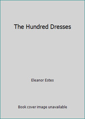 The Hundred Dresses by Eleanor Estes