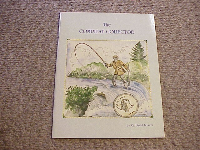 The Compleat Collector by Q. David Bowers (1985 Softcover) / Free Shipping!