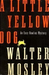 Little Yellow Dog by Mosley, Walter