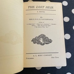 The Lost Heir by Mrs. E.D.E.N. Southworth Antique A.L. Burt Company Hardcover
