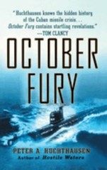 October Fury Hardcover Peter A. Huchthausen