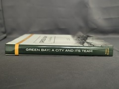 Green Bay: A City and It’s Team 2011 Hardcover Book James Hurley Thomas Murphy