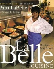 LaBelle Cuisine: Recipes to Sing About – Hardcover By Labelle, Patti – GOOD