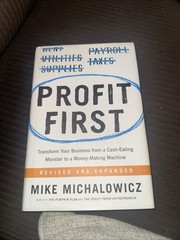Profit First Mike Michalowicz Transform Your Business Cash Eating Money Making