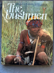 “The Bushmen” by Peter Johnson, Anthony Bannister, and Alf Wannenburgh