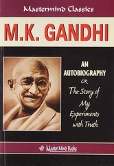 The story of my experiments with truth,